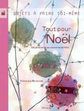 Couverture du produit · Tout pour Noël : Décoration et accessoires de fête