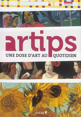 Couverture du produit · Artips: Une dose d'art au quotidien