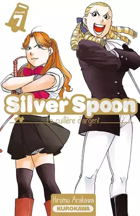 Couverture du produit · Silver Spoon - La cuillère d'argent - tome 07 (7)