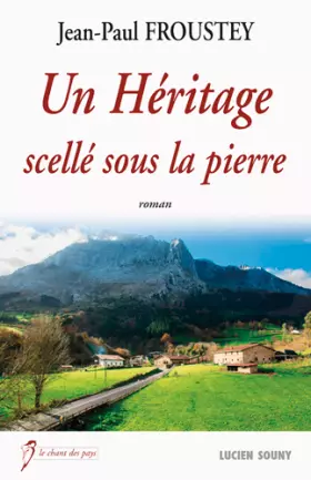 Couverture du produit · Un Héritage scellé sous la Pierre