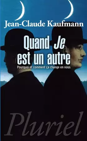 Couverture du produit · Quand je est un autre