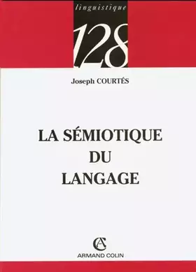 Couverture du produit · La sémiotique du langage