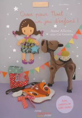 Couverture du produit · Créer pour Noël : un jeu d'enfant !