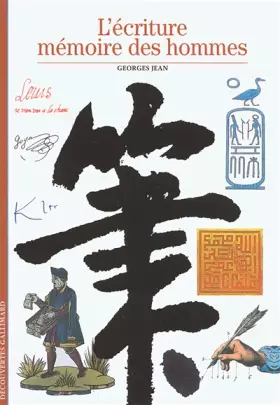 Couverture du produit · L'écriture, mémoire des hommes