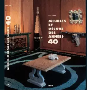 Couverture du produit · Meubles et décors des années 40