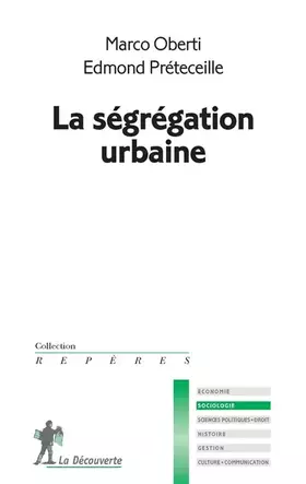 Couverture du produit · La ségrégation urbaine