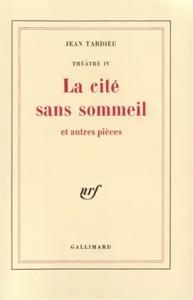 Couverture du produit · Théâtre IV la cité sans sommeil