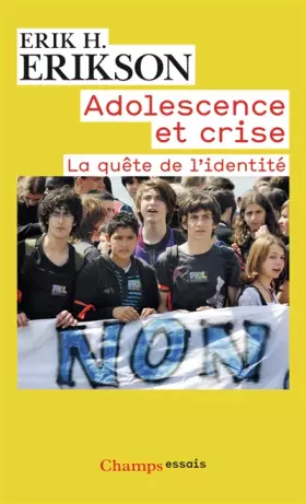 Couverture du produit · Adolescence et crise : La quête de l'identité
