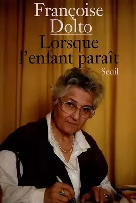 Couverture du produit · LORSQUE L'ENFANT PARAIT