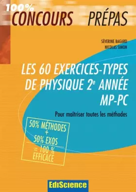 Couverture du produit · Les 60 exercices-types de Physique 2e année MP-PC - Pour maîtriser toutes les méthodes: Pour maîtriser toutes les méthodes