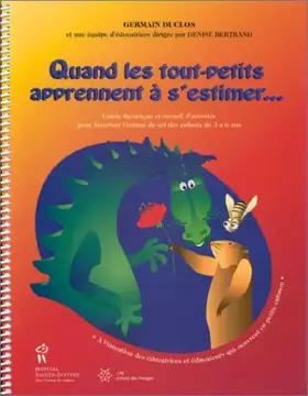 Couverture du produit · Quand les tout-petits apprennent à s'estimer--