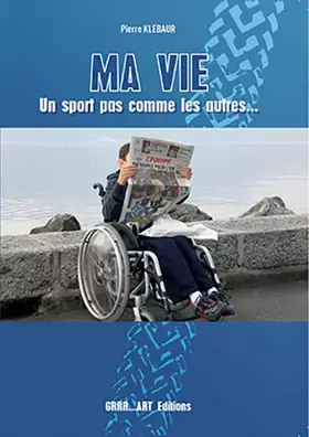 Couverture du produit · Ma vie est un sport pas comme les autres