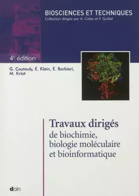 Couverture du produit · Travaux dirigés de biochimie, biologie moléculaire et bioinformatique