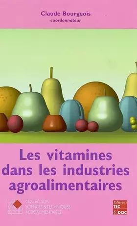 Couverture du produit · Les Vitamines Dans Les Industries Agroalimentaires