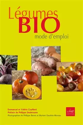 Couverture du produit · Légumes bio mode d'emploi