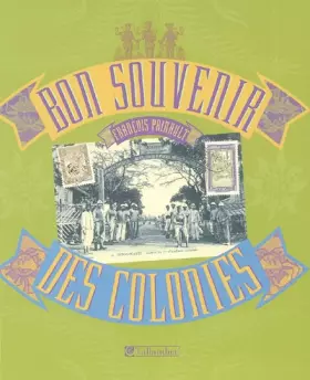 Couverture du produit · Bon souvenir des colonies