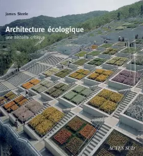 Couverture du produit · Architecture écologique : Une histoire critique