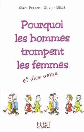 Couverture du produit · Pourquoi les hommes trompent leurs femmes et... vice versa