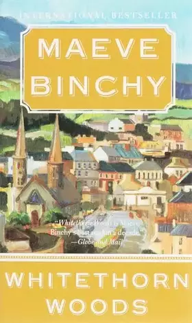Couverture du produit · WHITETHORN WOODS by Maeve Binchy