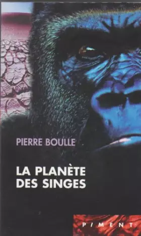 Couverture du produit · La planète des singes (Piment)