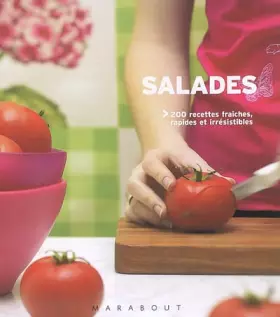 Couverture du produit · Salades: 200 Recettes fraîches, rapides et étonnantes