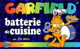 Couverture du produit · Garfield, tome 17 : Batterie de cuisine