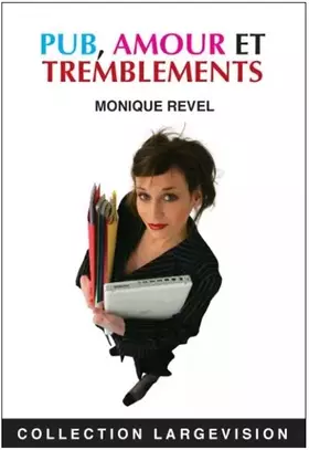 Couverture du produit · Pub, amour et tremblements