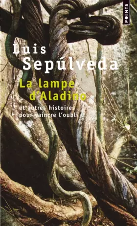 Couverture du produit · La lampe d'Aladino : Et autres histoires pour vaincre l'oubli