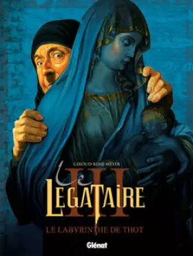 Couverture du produit · Le Légataire, Tome 3 : Le Labyrinthe de Thot
