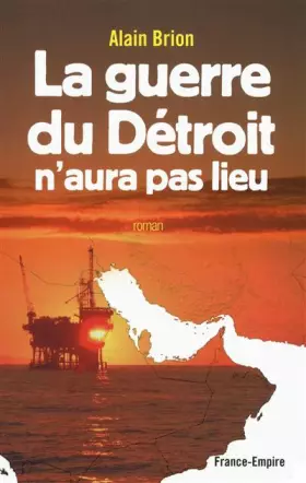 Couverture du produit · GUERRE DU DETROIT N'AURA PAS