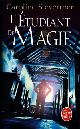 Couverture du produit · L'Etudiant de Magie (Le Collège de Magie, tome 2)