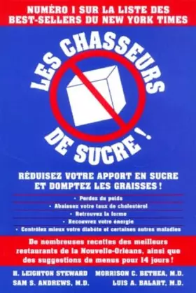 Couverture du produit · Chasseurs de sucre : Déduisez votre apport de sucre