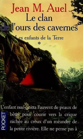 Couverture du produit · Les Enfants de la terre, tome 1 : Le Clan de l'ours des cavernes