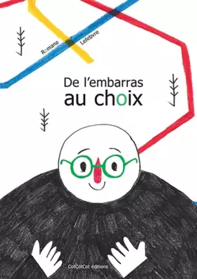Couverture du produit · De l'embarras au choix