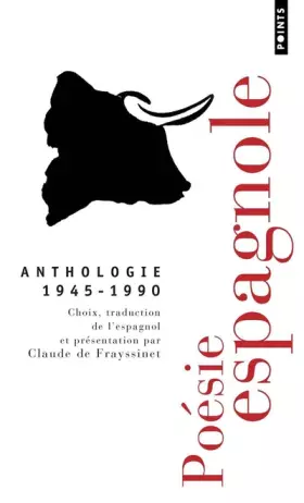 Couverture du produit · Poésie espagnole (1945-1990). Anthologie
