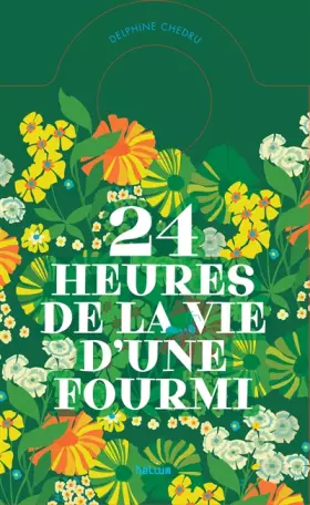 Couverture du produit · 24 heures de la vie d'une fourmi: Un livre-horloge