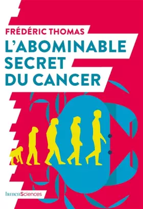 Couverture du produit · L'abominable secret du cancer