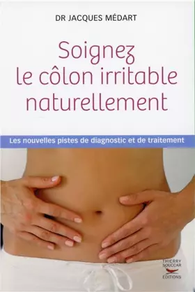 Couverture du produit · Soignez le côlon irritable naturellement