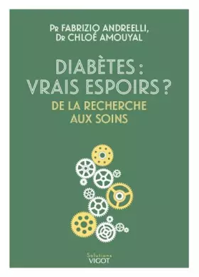 Couverture du produit · Diabètes : vrais espoirs ? : De la recherche aux soins