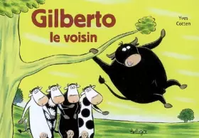 Couverture du produit · Gilberto le Voisin