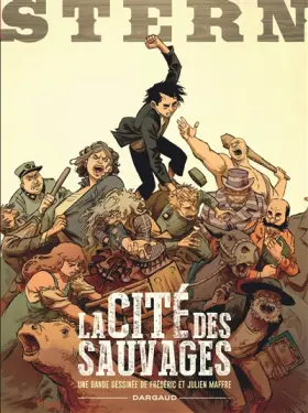 Couverture du produit · Stern - Tome 2 - La Cité des sauvages