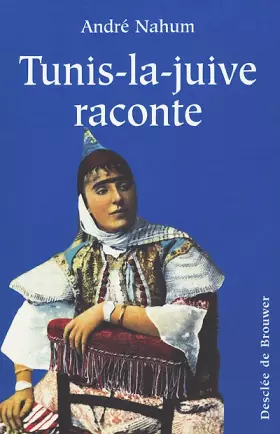 Couverture du produit · Tunis-la-juive raconte
