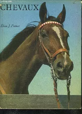 Couverture du produit · CHEVAUX - COLLECTION MERVEILLES DE LA VIE ANIMALE.