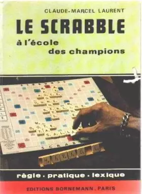 Couverture du produit · Le Scrabble : À l'école des champions