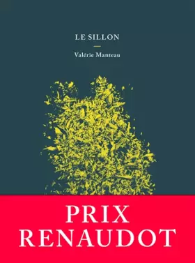 Couverture du produit · Le sillon - Prix Renaudot 2018