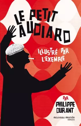 Couverture du produit · Le petit Audiard illustré par l'exemple