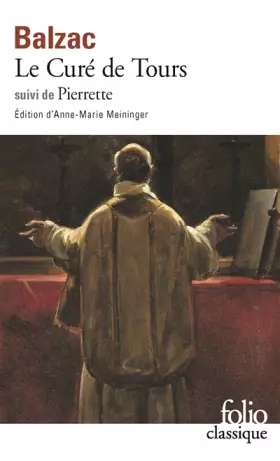 Couverture du produit · Le Curé de Tours, suivi de "Pierrette"