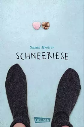 Couverture du produit · Schneeriese: Ausgezeichnet mit dem Deutschen Jugendliteraturpreis 2015, Kategorie Jugendbuch