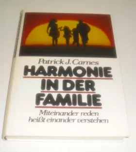 Couverture du produit · Harmonie in der Familie - Miteinander reden heißt einander verstehen