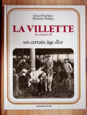 Couverture du produit · La Villette : Les années 30